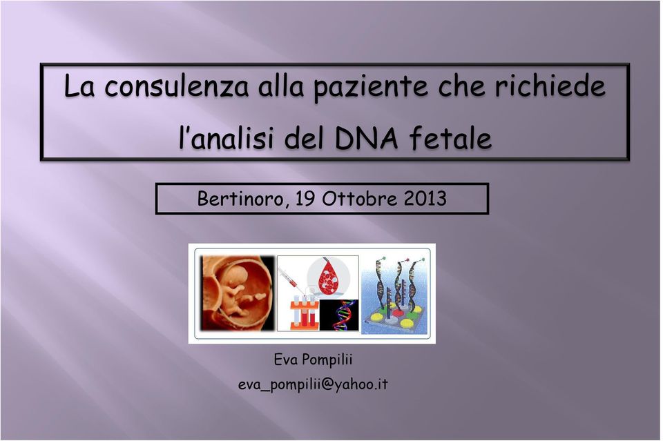 fetale Bertinoro, 19 Ottobre