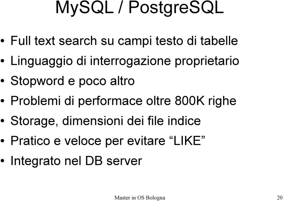 Problemi di performace oltre 800K righe Storage, dimensioni dei file