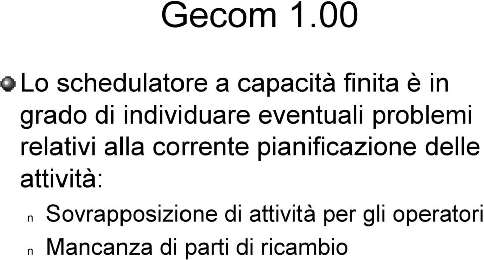 corrente pianificazione delle attività: