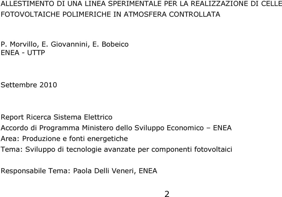 Bobeico ENEA - UTTP Settembre 2010 Report Ricerca Sistema Elettrico Accordo di Programma Ministero dello