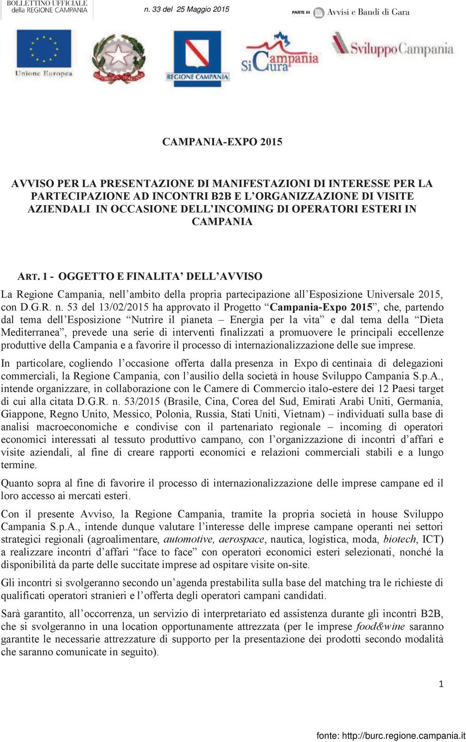 ll ambito della propria partecipazione all Esposizione Universale 2015, con D.G.R. n.