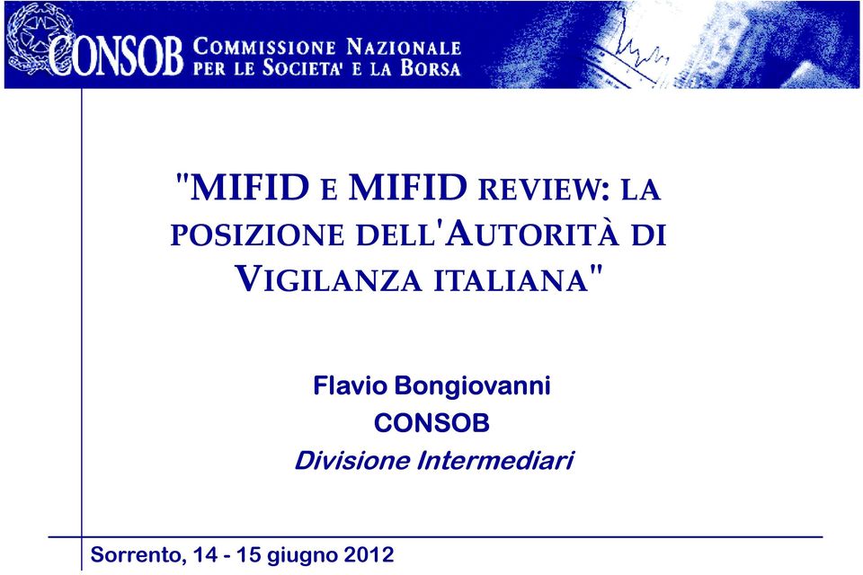 Flavio Bongiovanni CONSOB Divisione