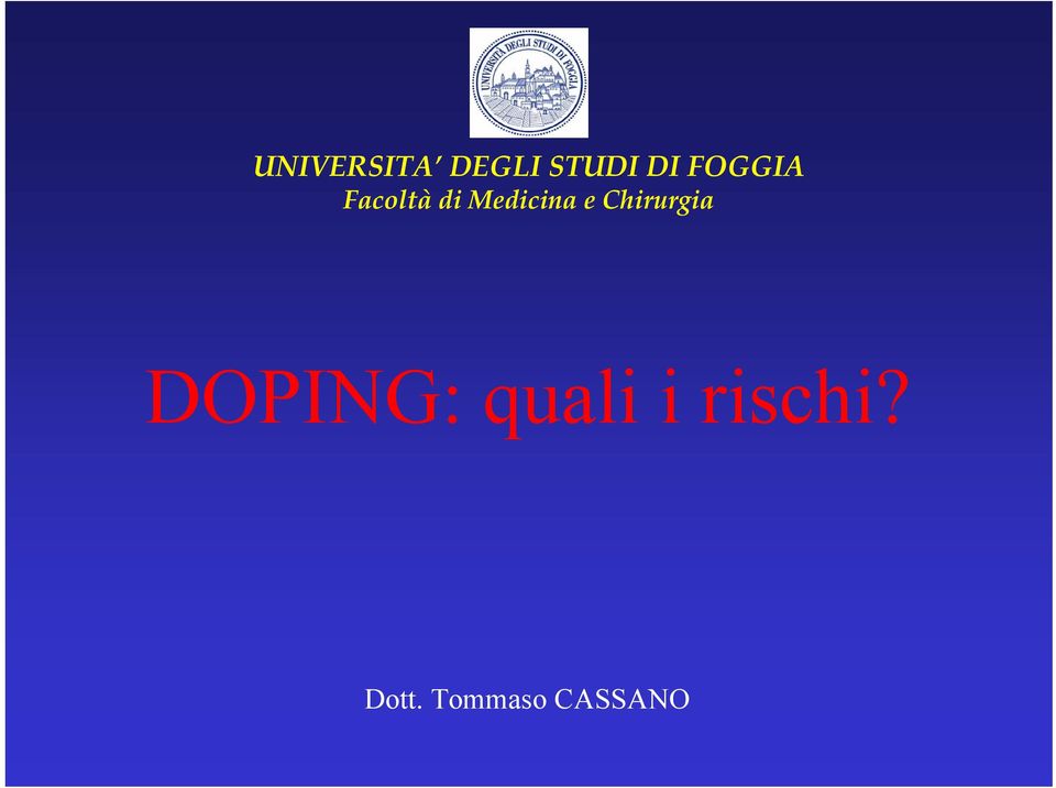 e Chirurgia DOPING: quali i