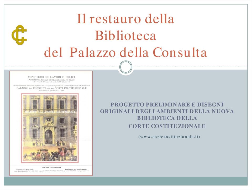 ORIGINALI DEGLI AMBIENTI DELLA NUOVA BIBLIOTECA