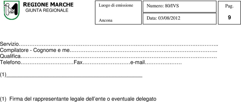 .. Qualifica Telefono Fax e-mail