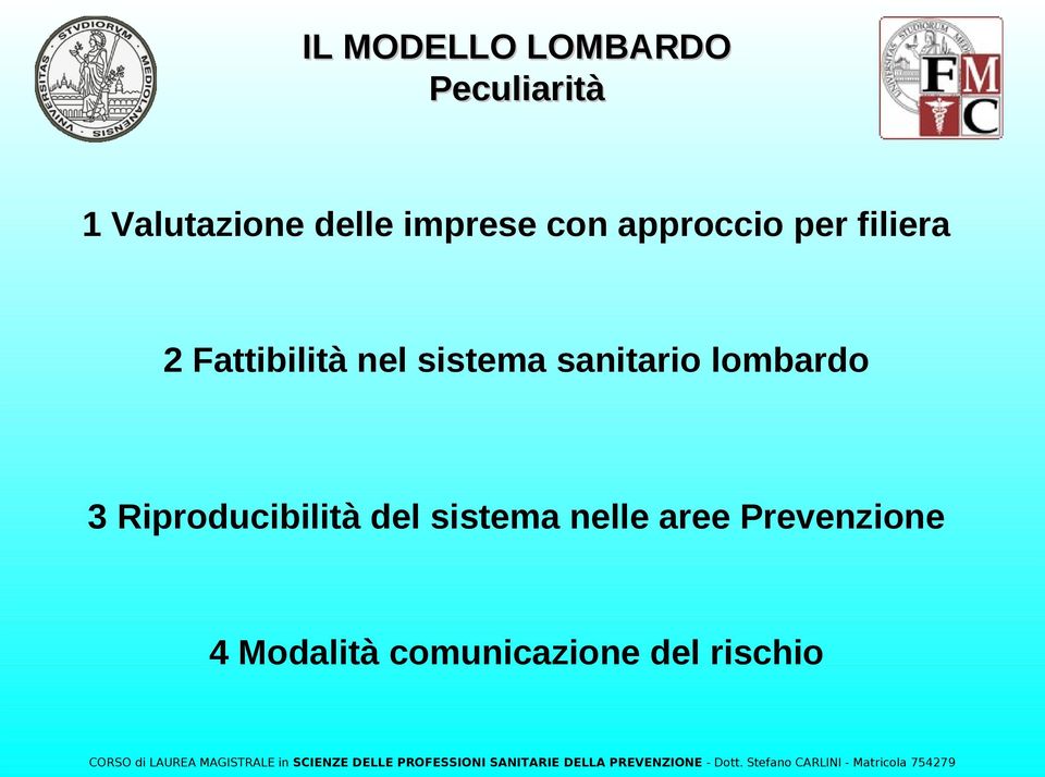 sistema sanitario lombardo 3 Riproducibilità del