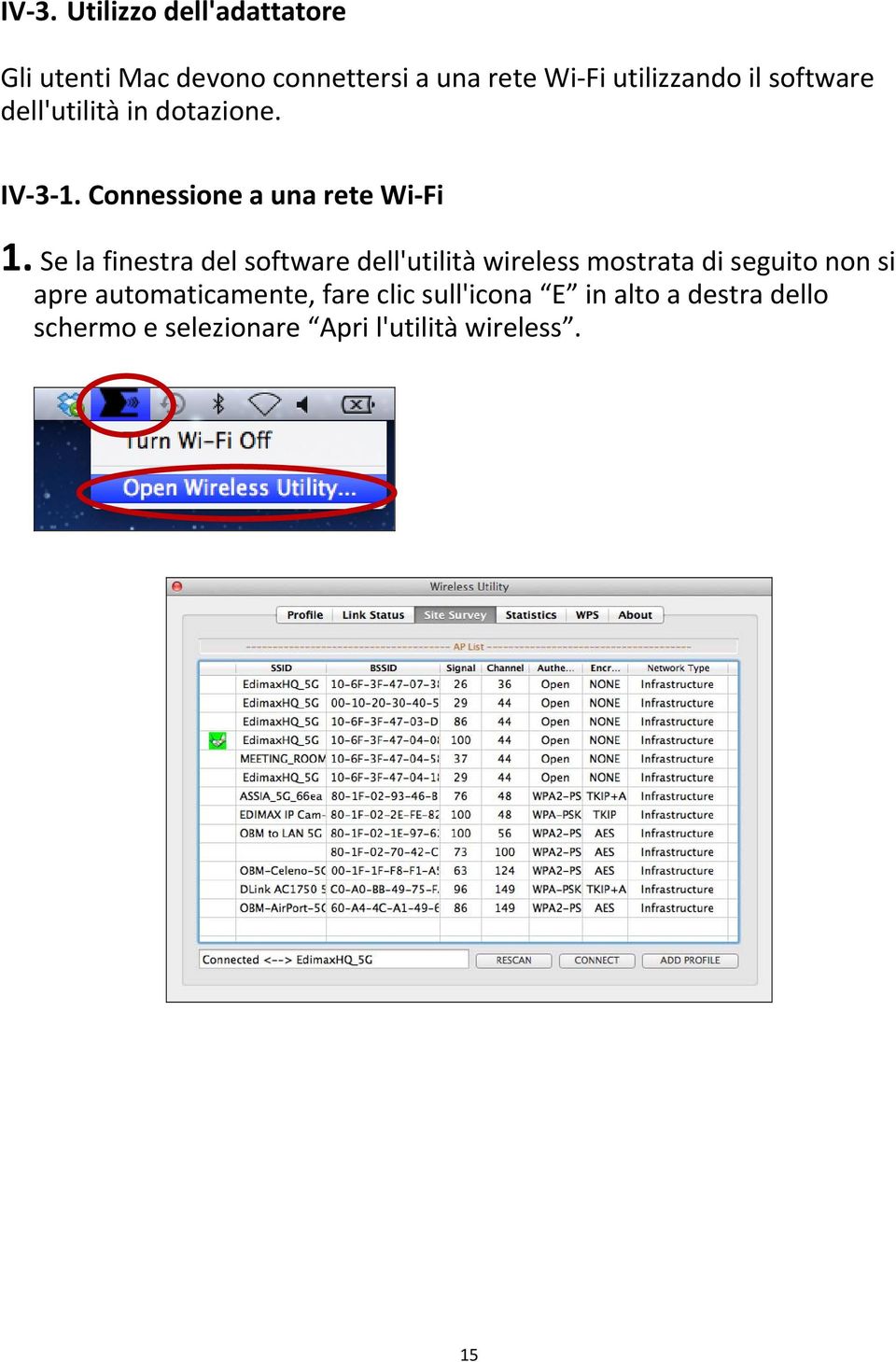 Se la finestra del software dell'utilità wireless mostrata di seguito non si apre