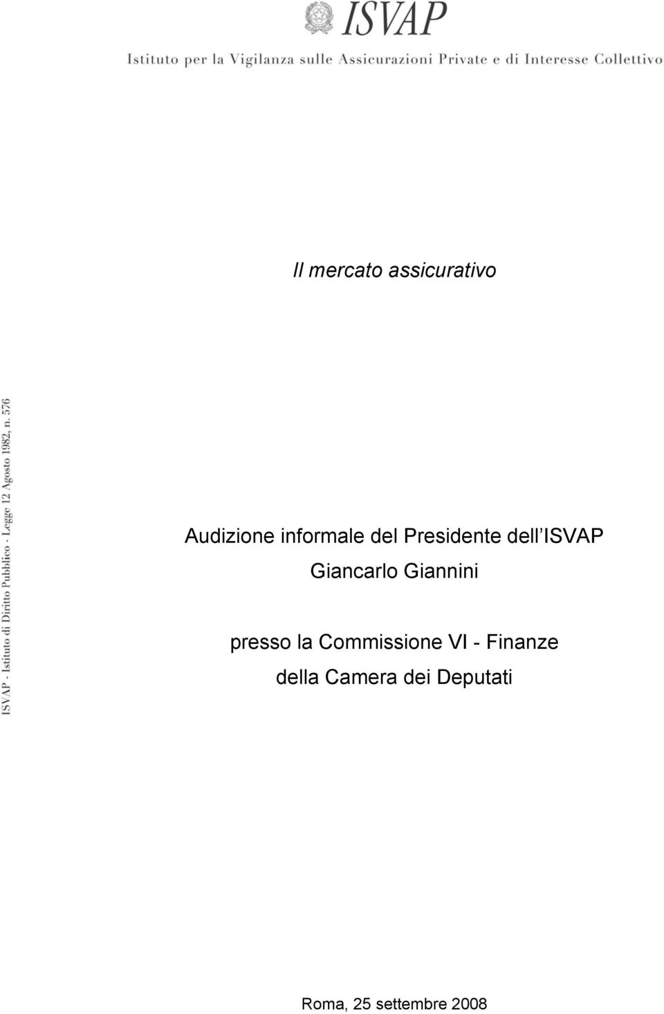 Giannini presso la Commissione VI - Finanze