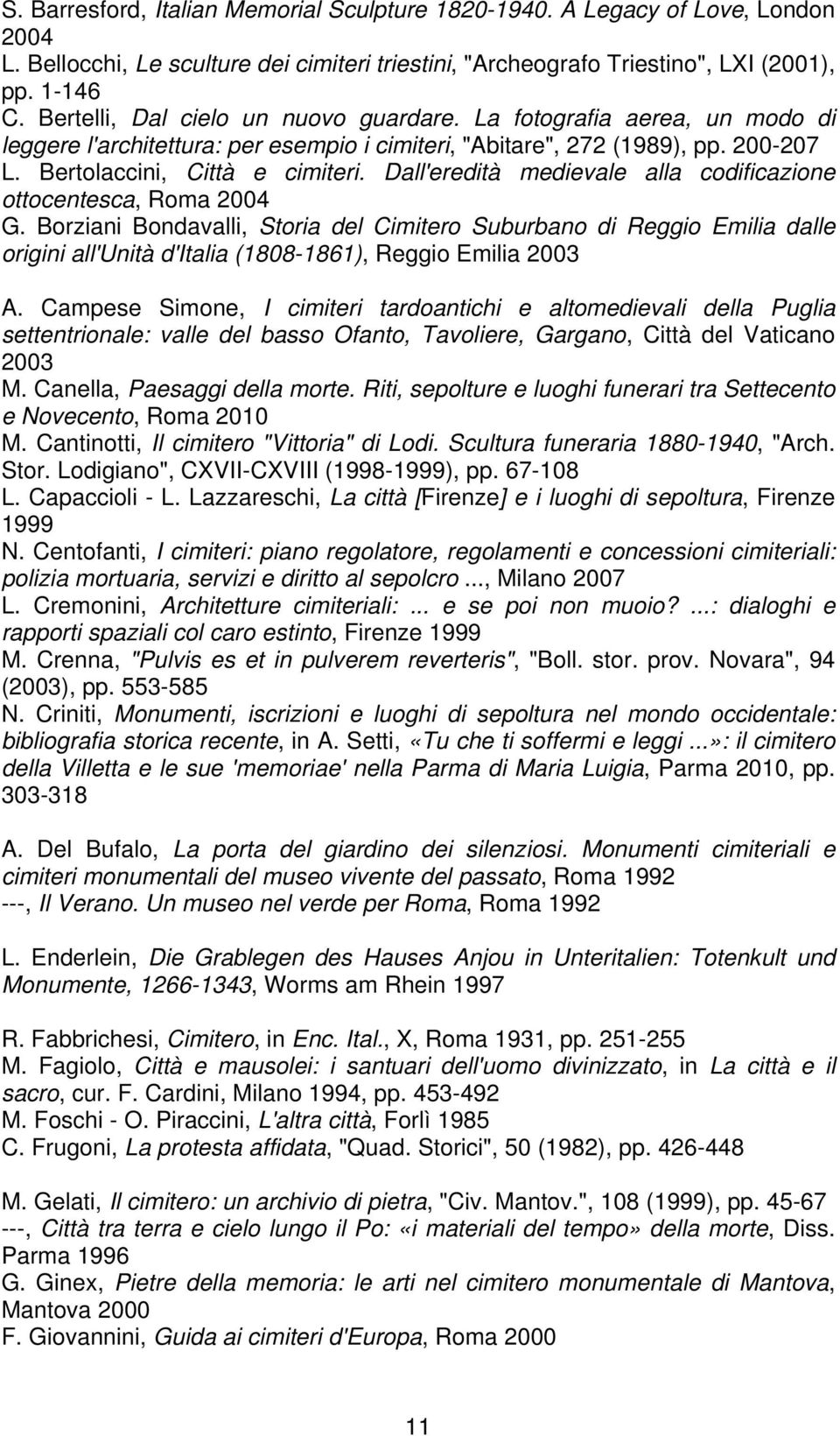 Dall'eredità medievale alla codificazione ottocentesca, Roma 2004 G.