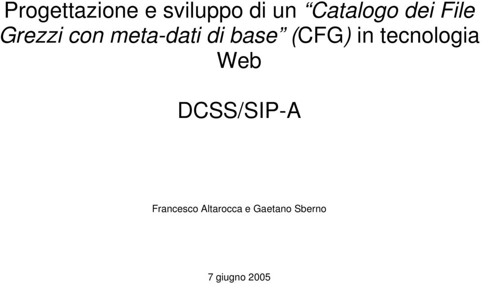 (CFG) in tecnologia Web DCSS/SIP-A