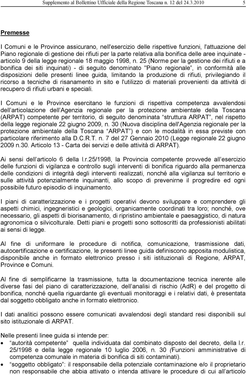 inquinate - articolo 9 della legge regionale 18 maggio 1998, n.