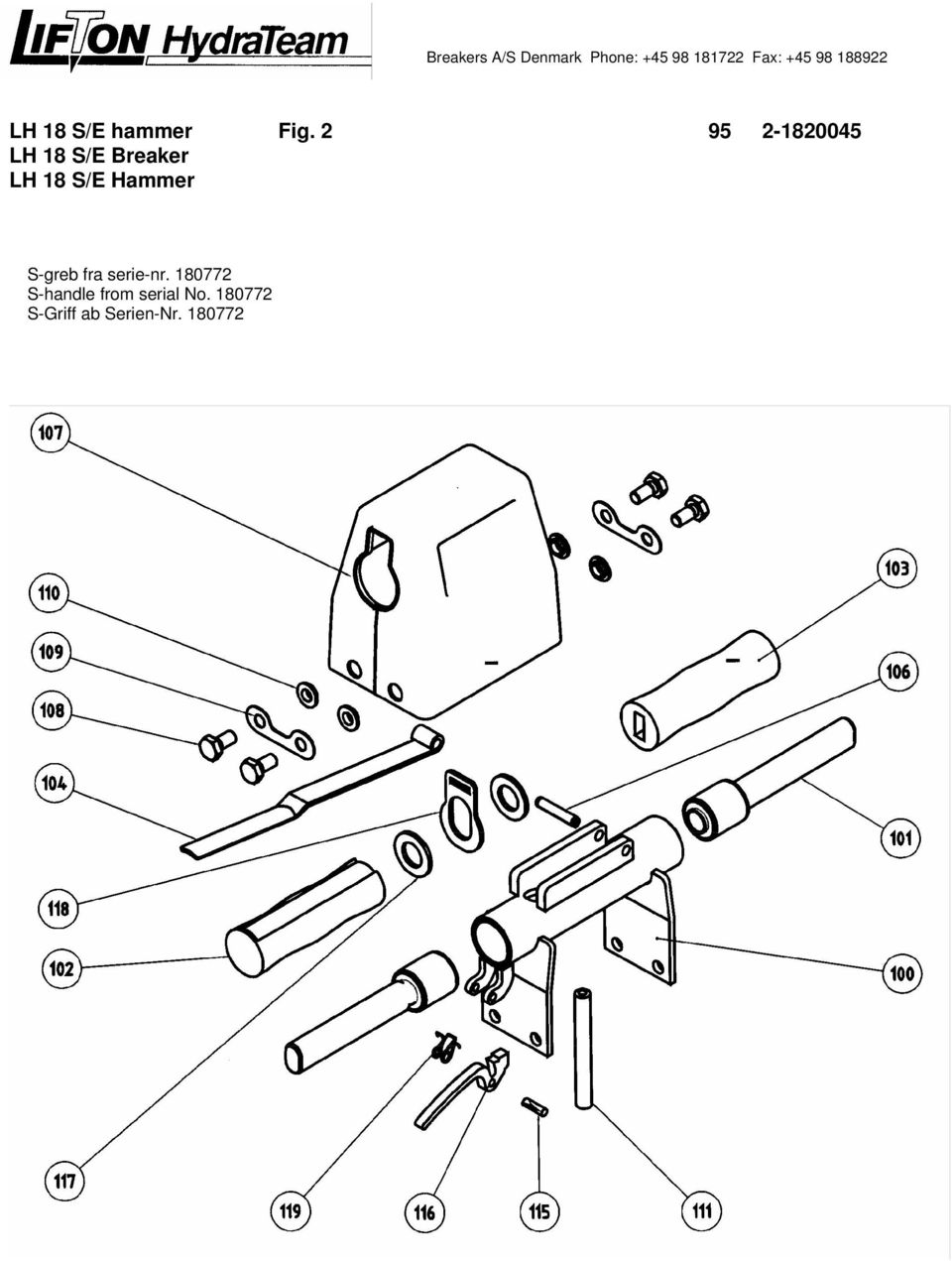 2 95 2-1820045 LH 18 S/E Breaker LH 18 S/E Hammer