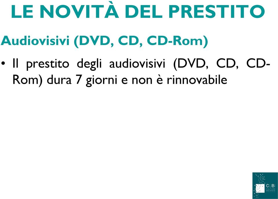 degli audiovisivi (DVD, CD, CD-
