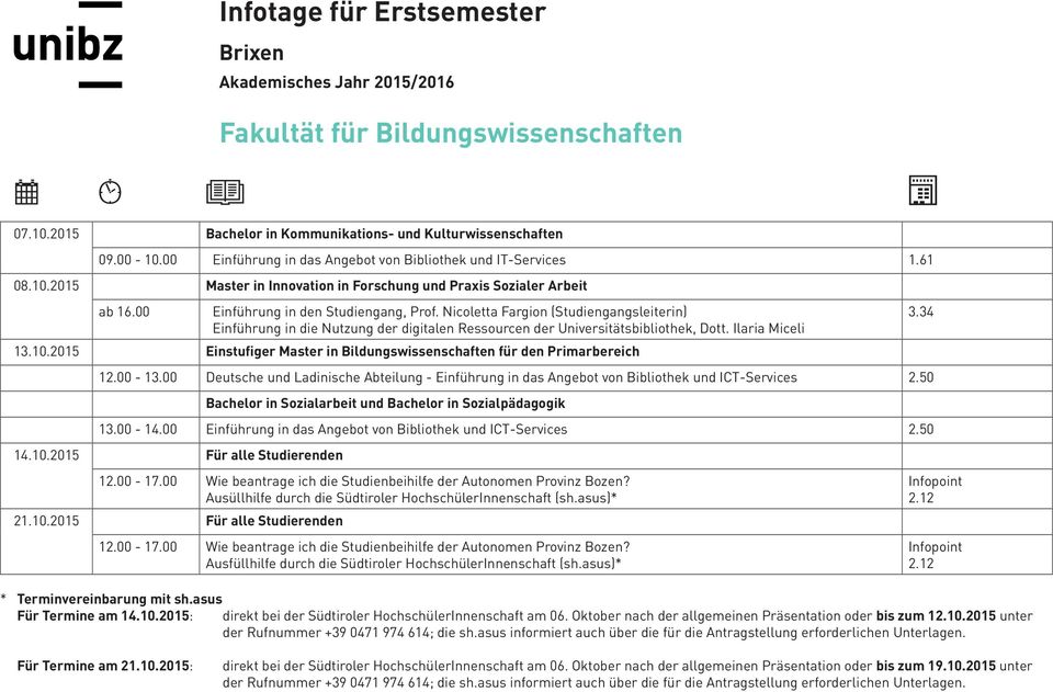 Nicoletta Fargion (Studiengangsleiterin) Einführung in die Nutzung der digitalen Ressourcen der Universitätsbibliothek, Dott. Ilaria Miceli 13.10.