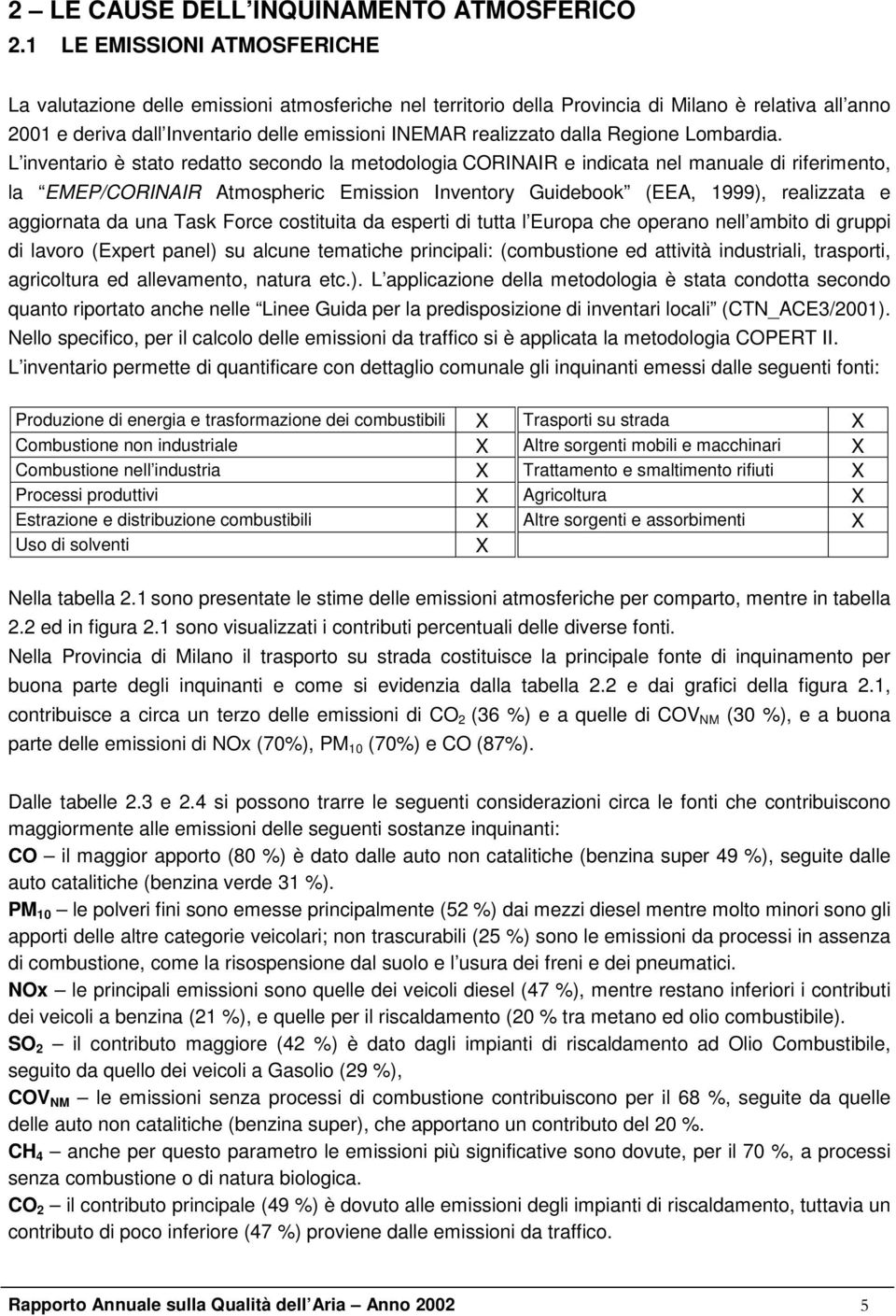 dalla Regione Lombardia.