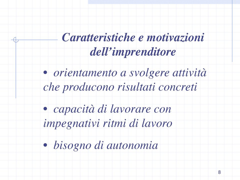 risultati concreti capacità di lavorare con