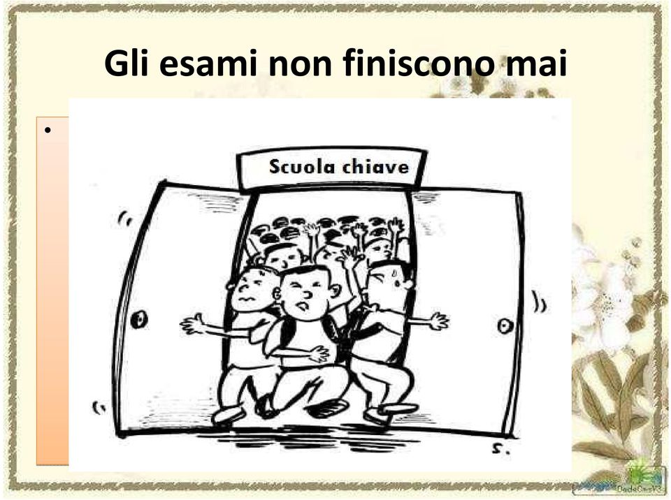 A seconda del livello raggiunto, è possibile o meno ottenere il diploma di secondaria inferiore, per accedere alle scuole secondarie superiori di Stato, quelle il cui