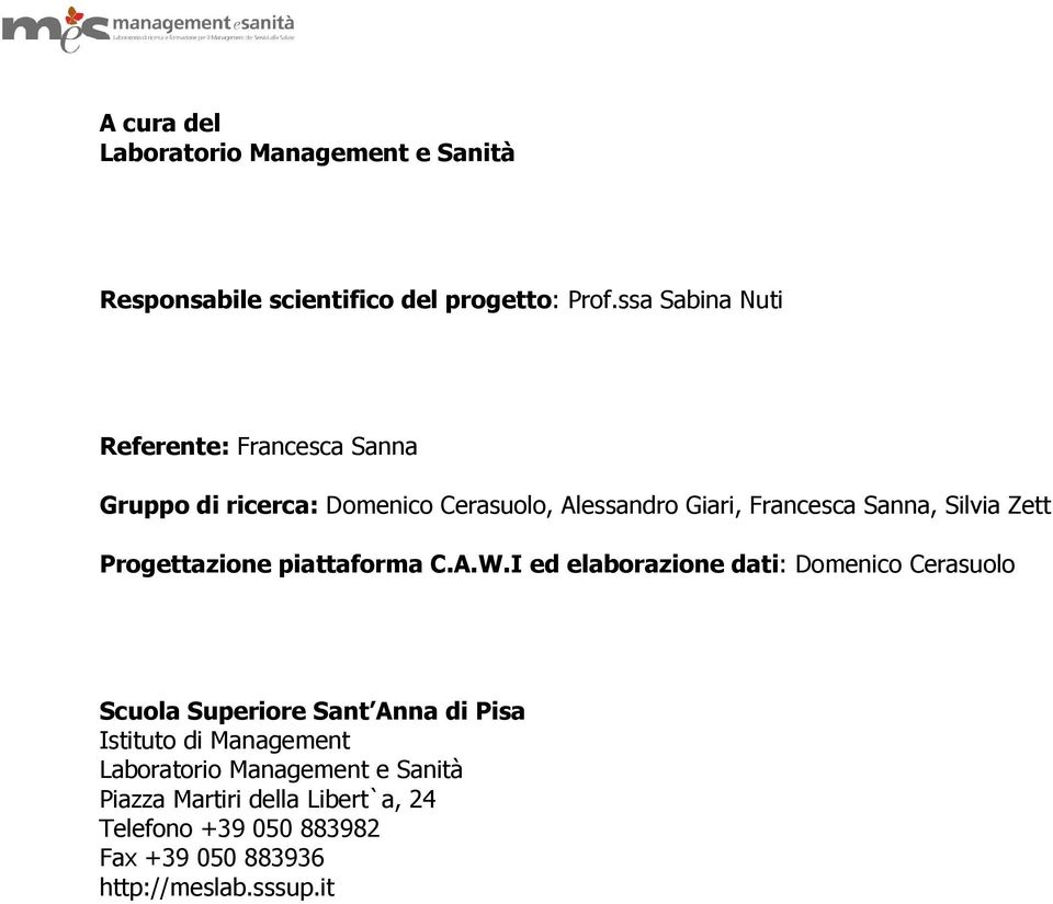 Silvia Zett Progettazione piattaforma C.A.W.