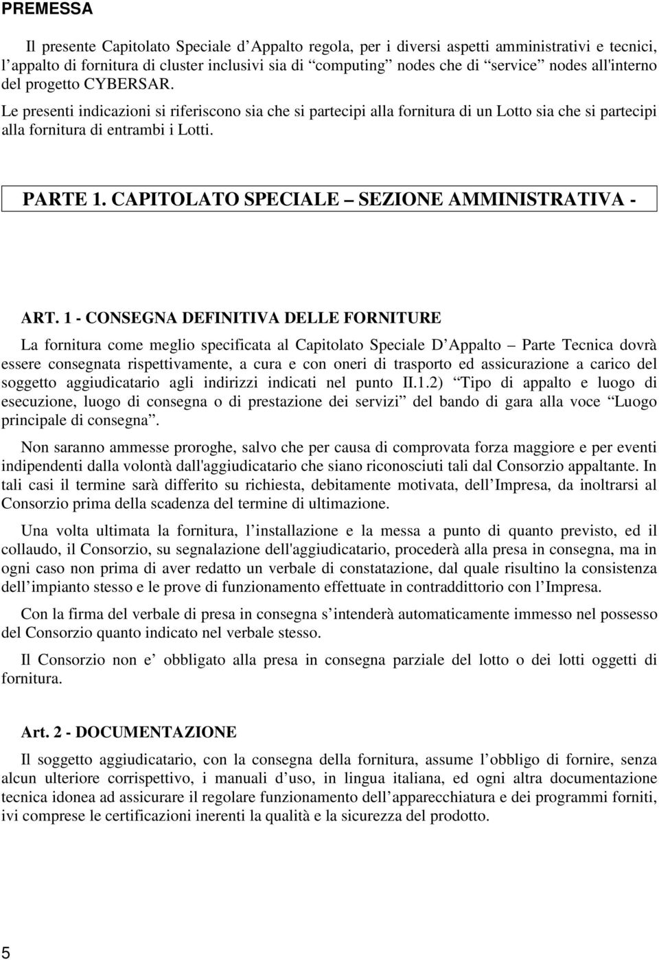 CAPITOLATO SPECIALE SEZIONE AMMINISTRATIVA - ART.