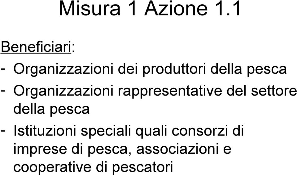 pesca - Organizzazioni rappresentative del settore della