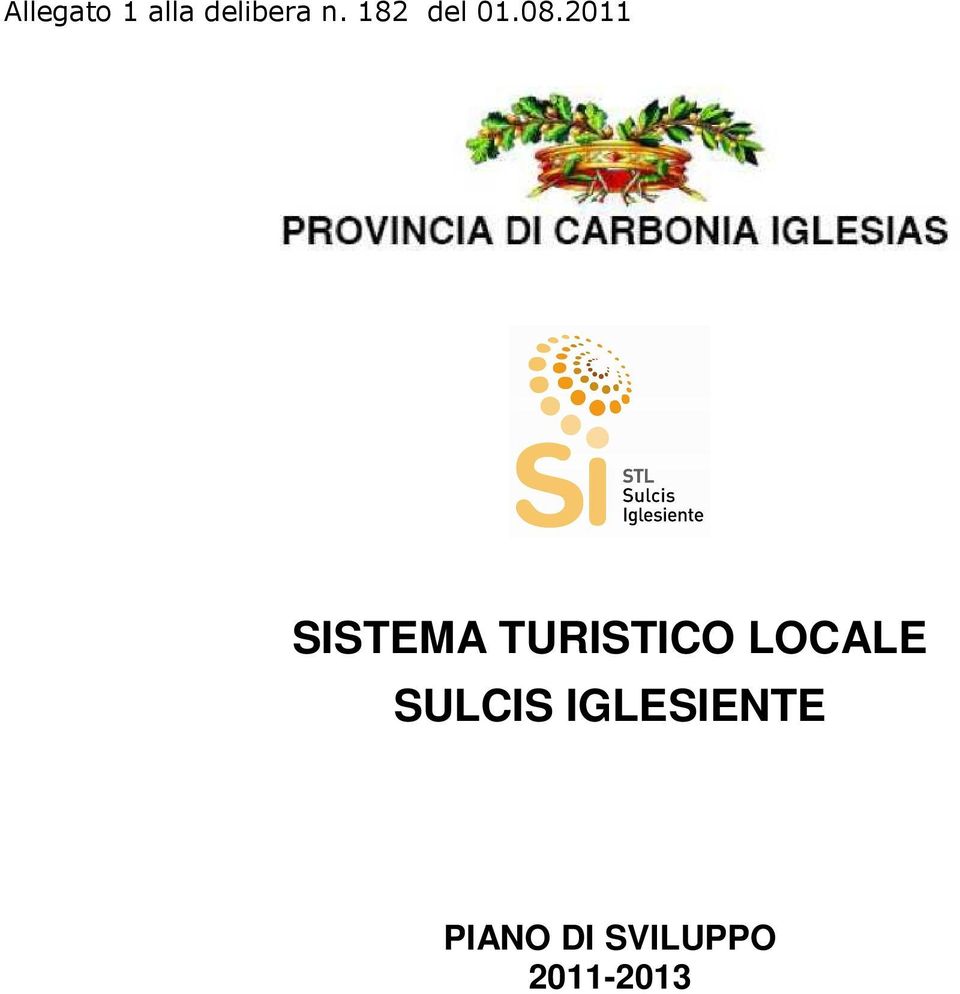 2011 SISTEMA TURISTICO LOCALE