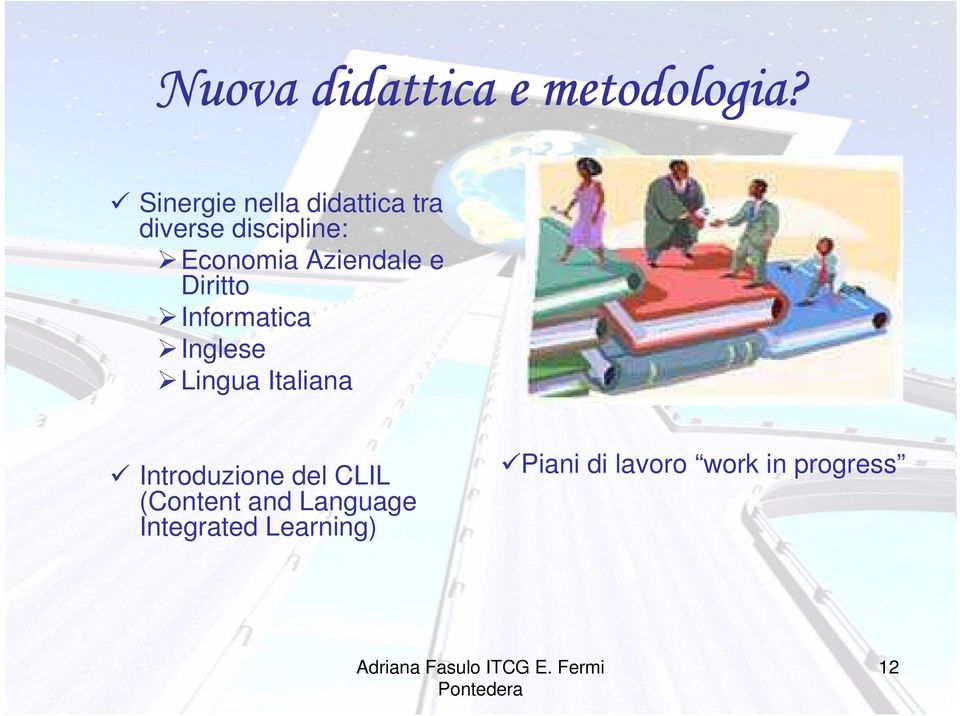 Aziendale e Diritto Informatica Inglese Lingua Italiana