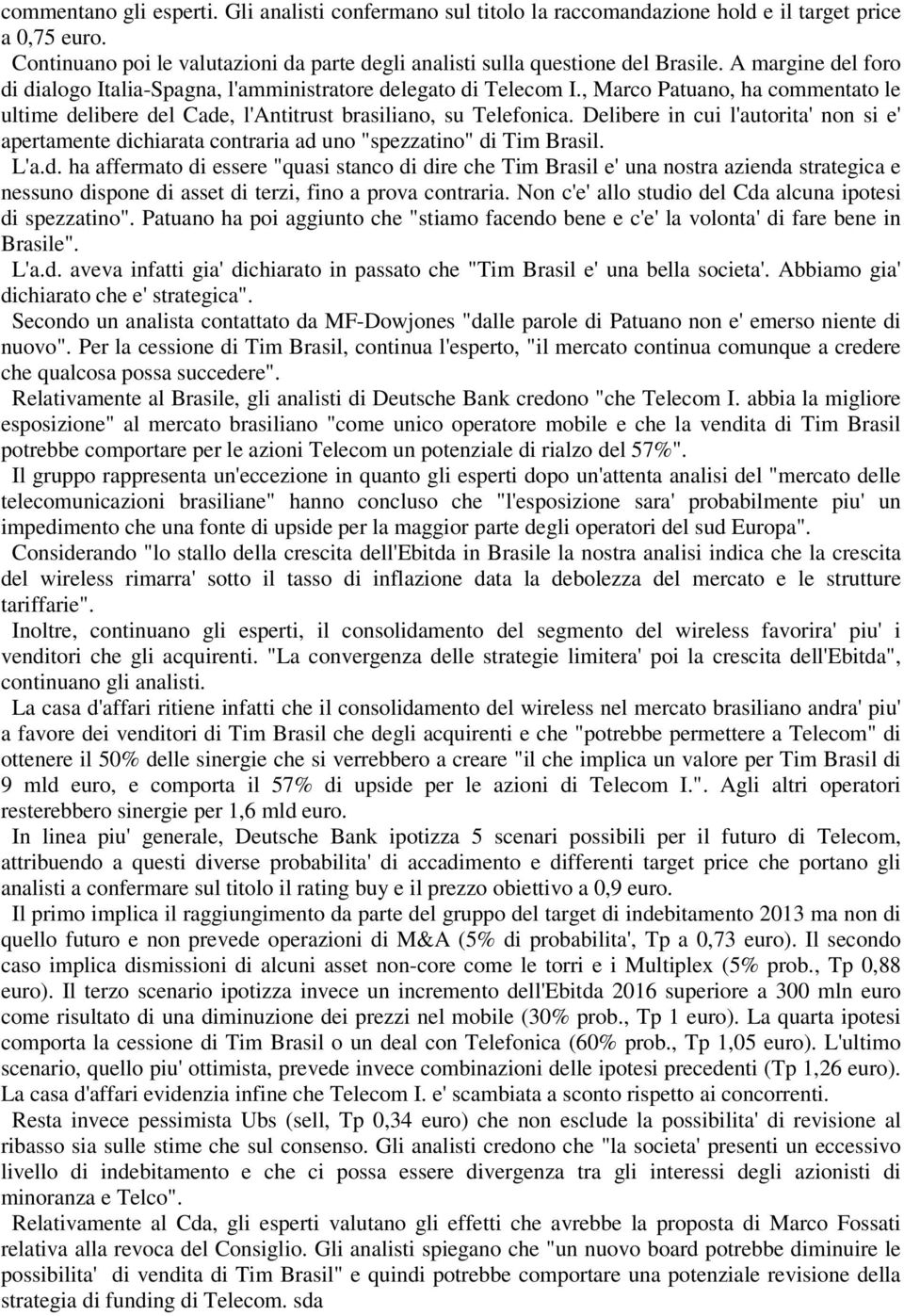 Delibere in cui l'autorita' non si e' apertamente di