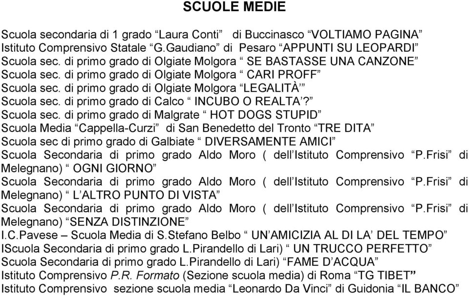 di primo grado di Calco INCUBO O REALTA? Scuola sec.