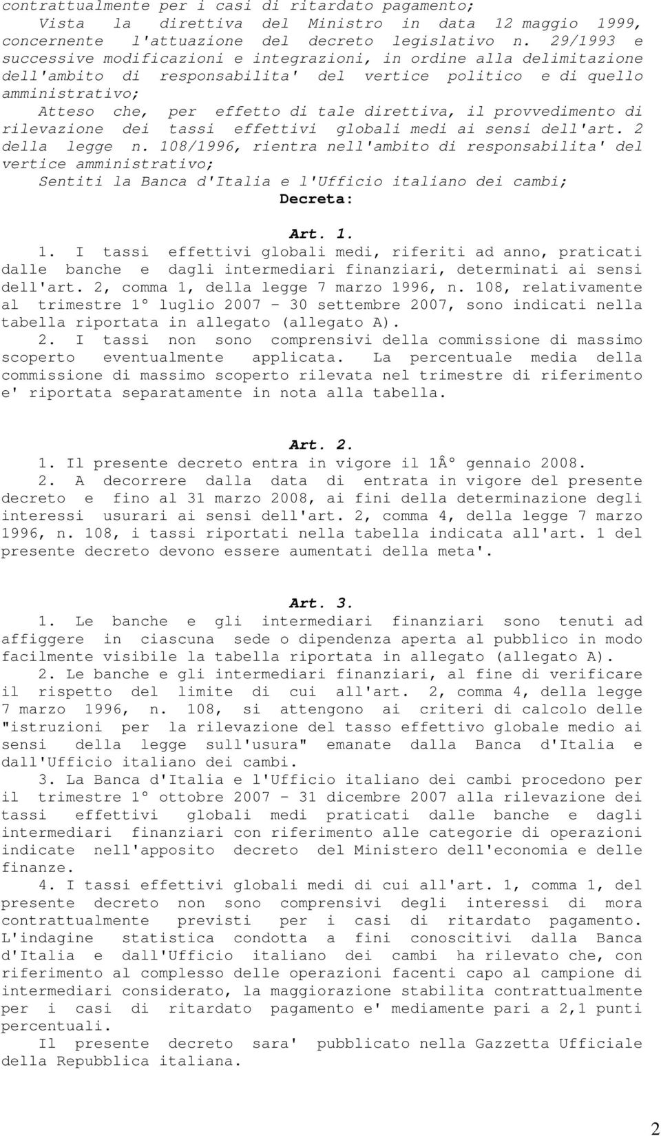 direttiva, il provvedimento di rilevazione dei tassi effettivi globali medi ai sensi dell'art. 2 della legge n.