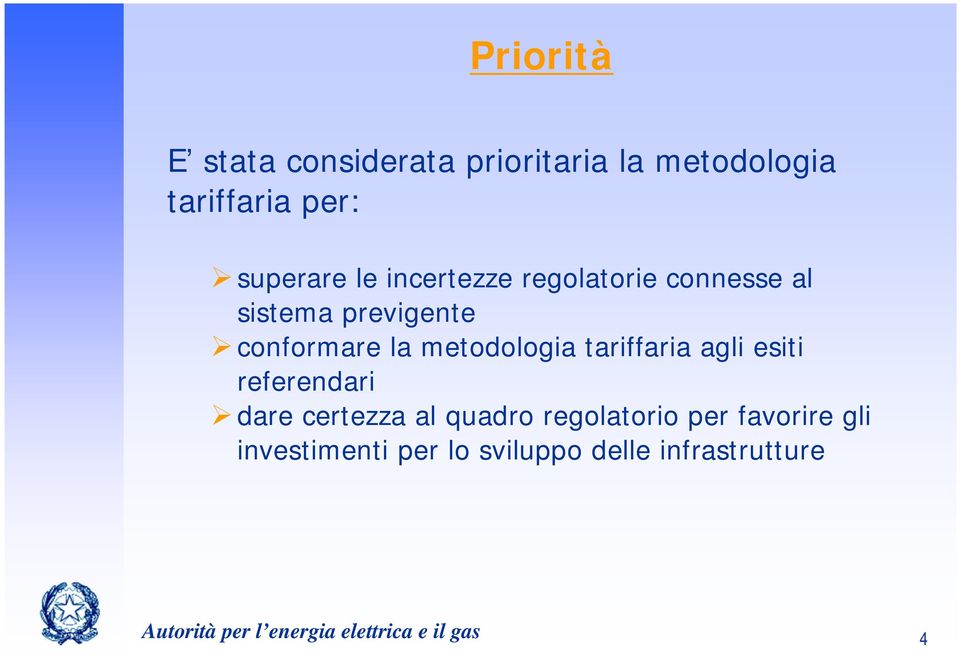 tariffaria agli esiti referendari dare certezza al quadro regolatorio per favorire