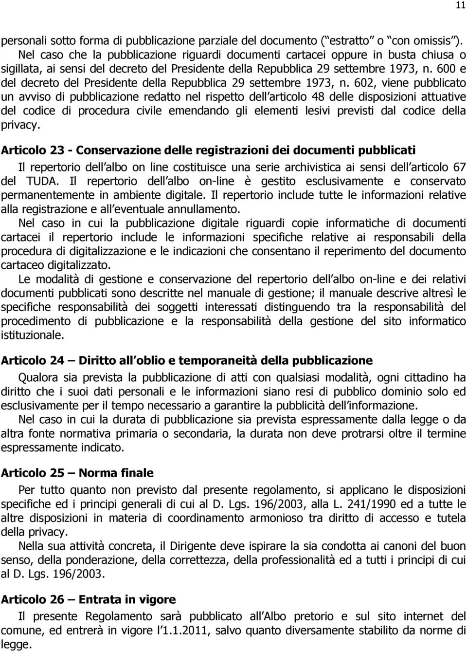 600 e del decreto del Presidente della Repubblica 29 settembre 1973, n.