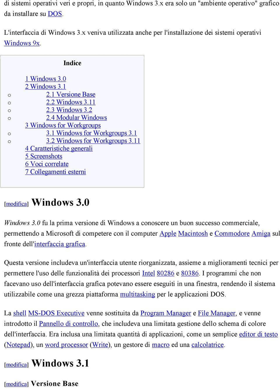 4 Modular Windows 3 Windows for Workgroups o 3.1 Windows for Workgroups 3.1 o 3.2 Windows for Workgroups 3.