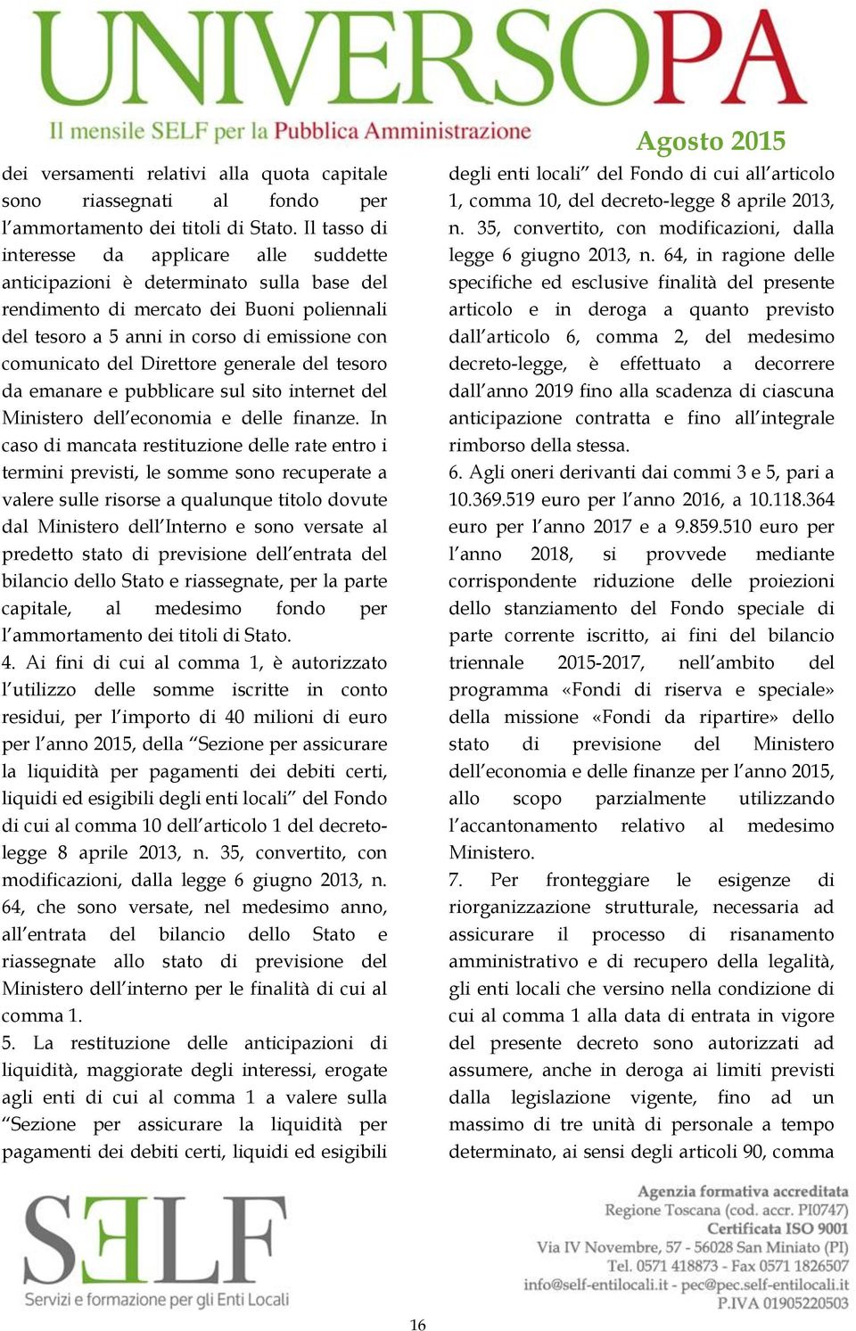 Direttore generale del tesoro da emanare e pubblicare sul sito internet del Ministero dell economia e delle finanze.