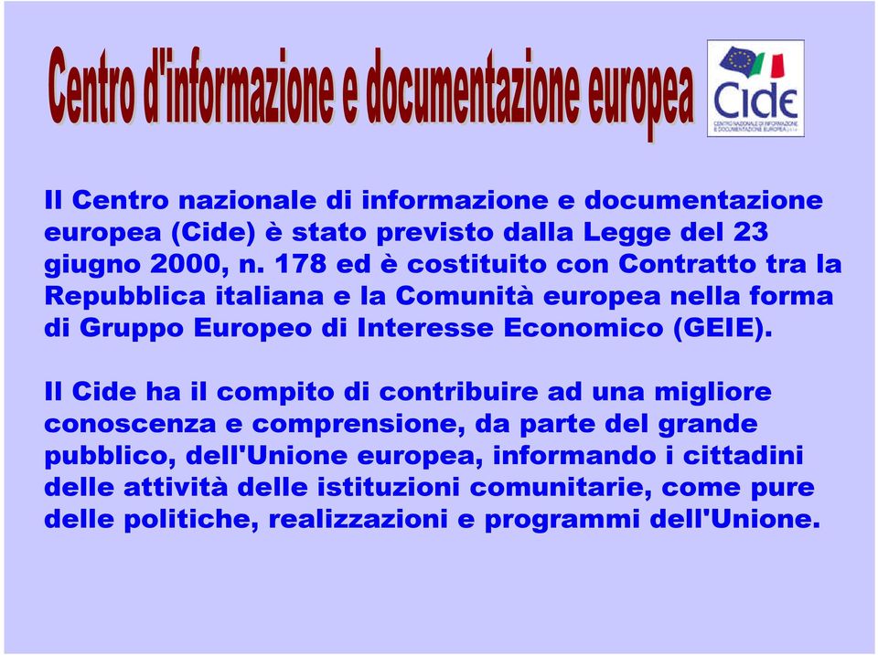 Economico (GEIE).