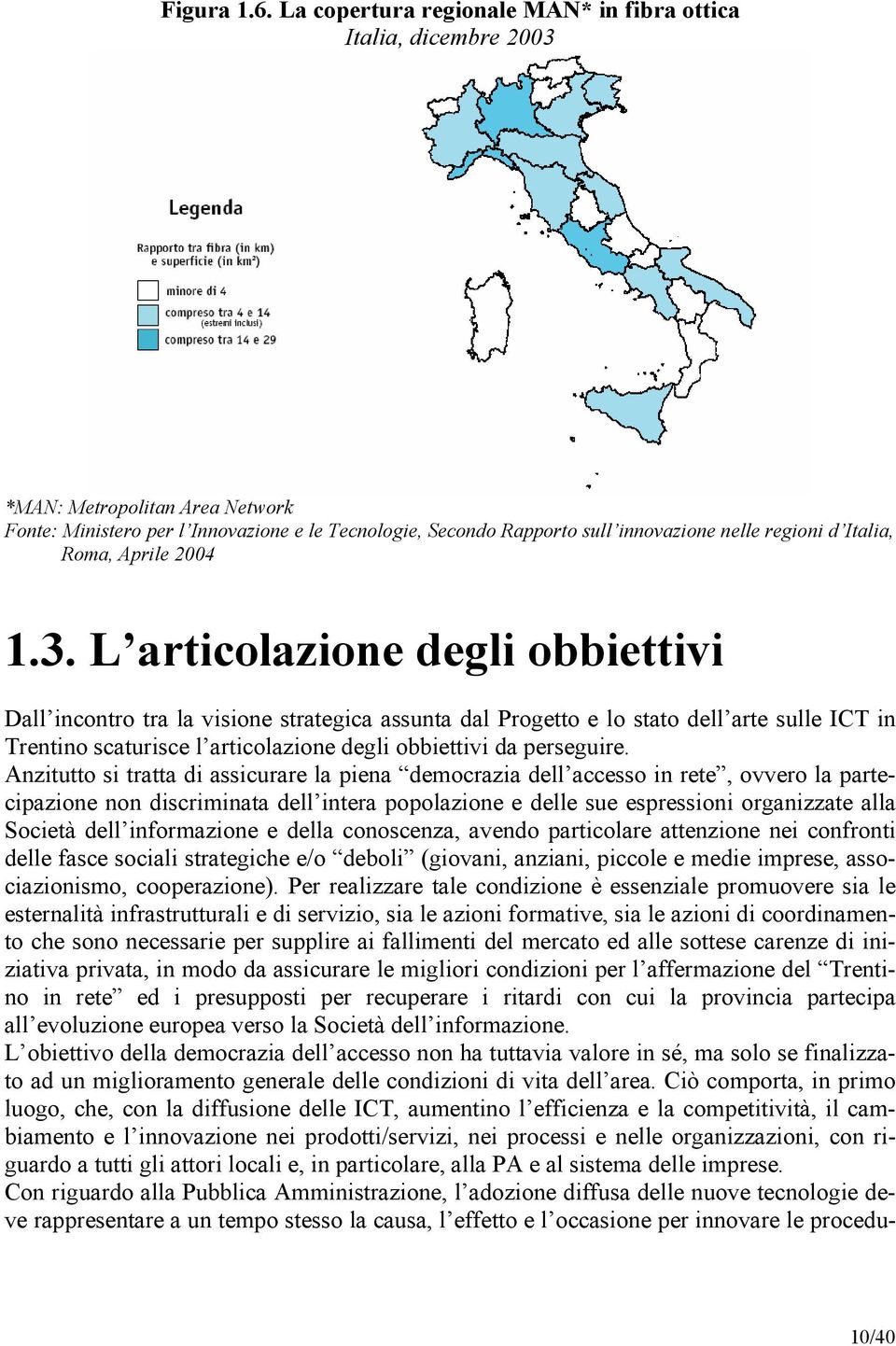 Italia, Roma, Aprile 2004 1.3.