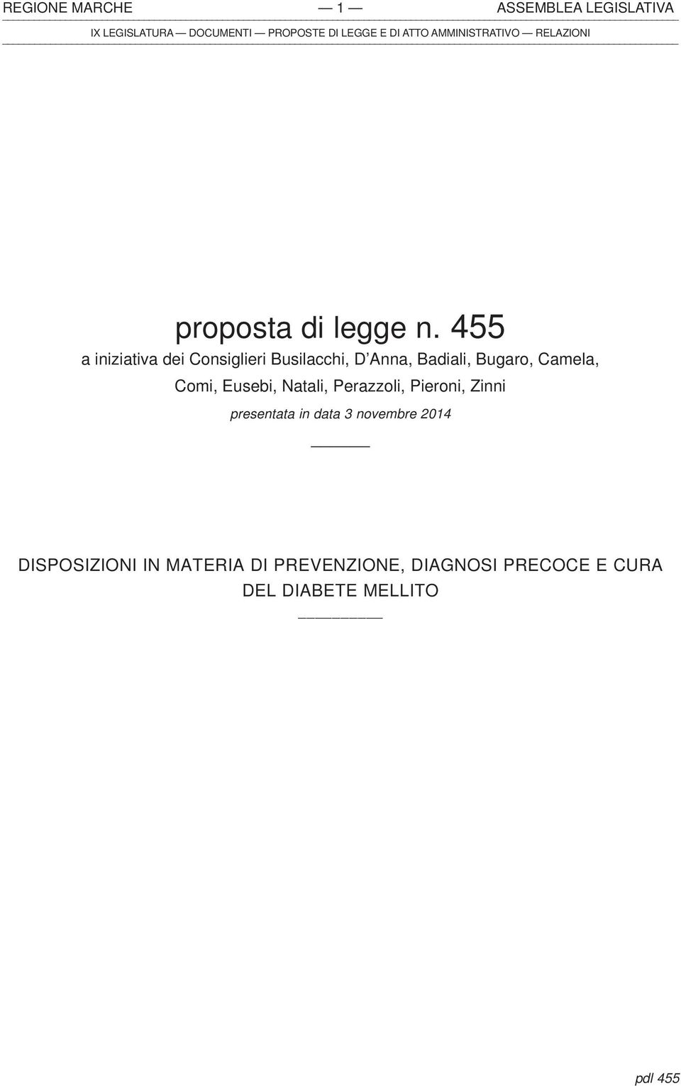 Comi, Eusebi, Natali, Perazzoli, Pieroni, Zinni presentata in data 3 novembre