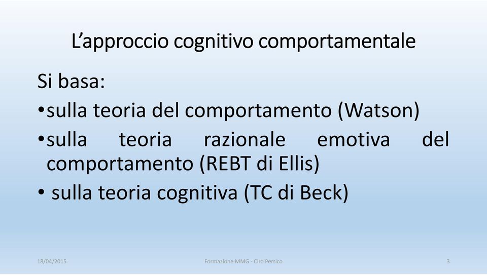 emotiva del comportamento (REBT di Ellis) sulla teoria