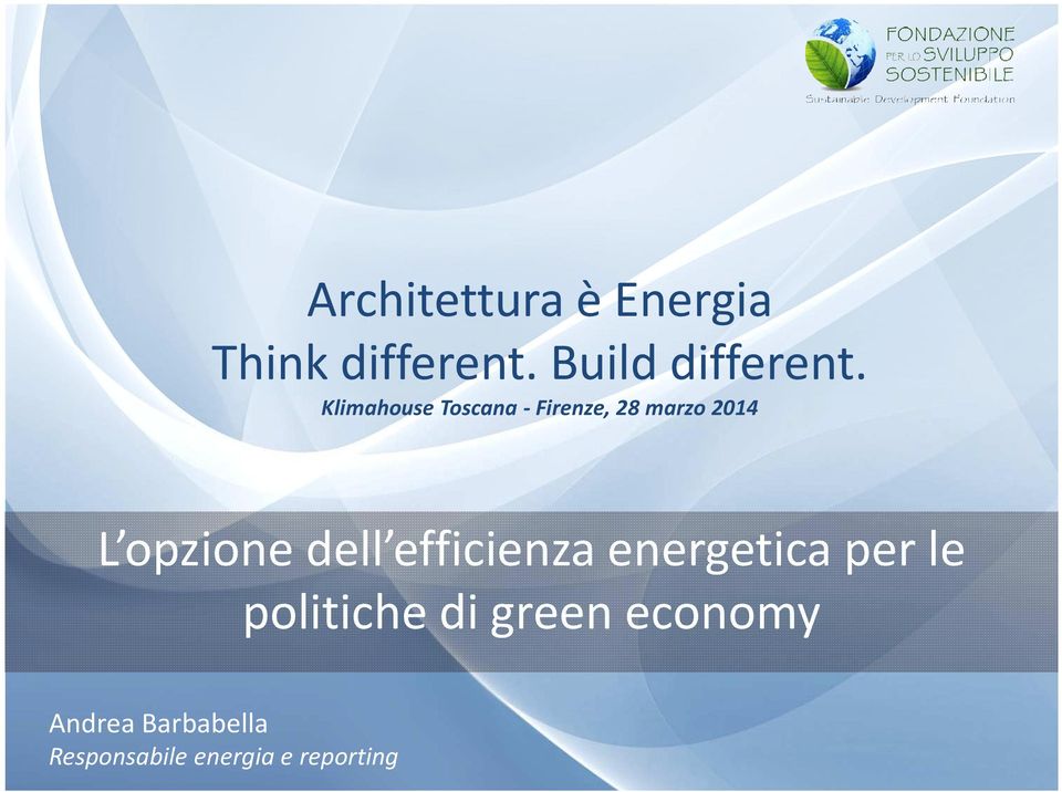 dell efficienza energetica per le politiche di green