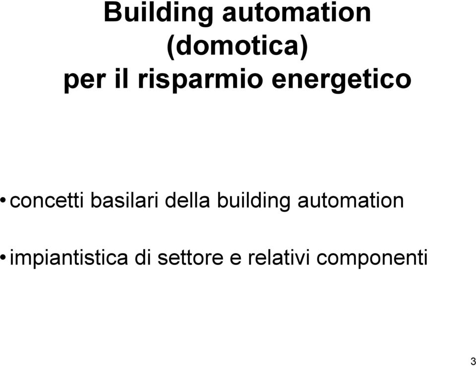 basilari della building automation