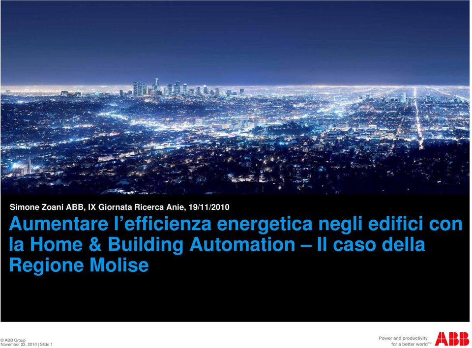 negli edifici con la Home & Building Automation