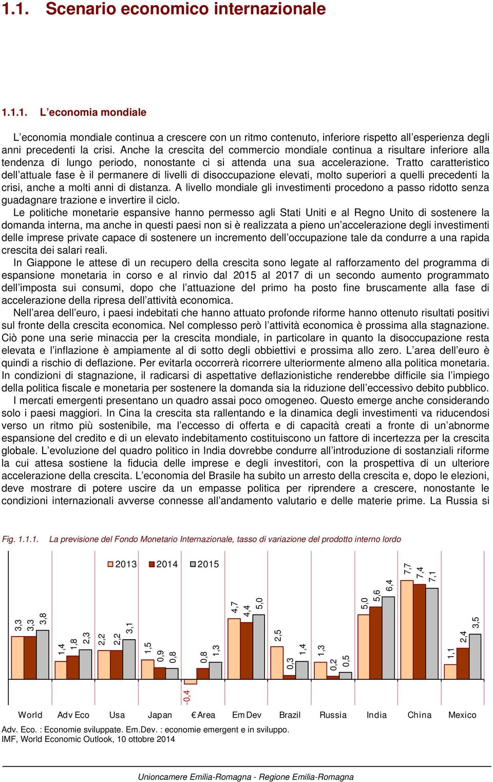 Tratto caratteristico dell attuale fase è il permanere di livelli di disoccupazione elevati, molto superiori a quelli precedenti la crisi, anche a molti anni di distanza.