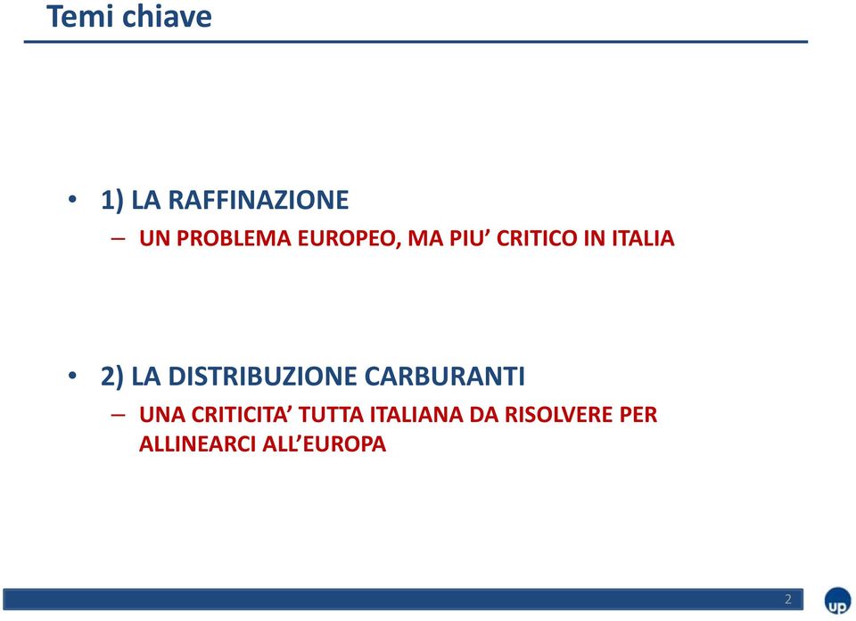 DISTRIBUZIONE CARBURANTI UNA CRITICITA TUTTA