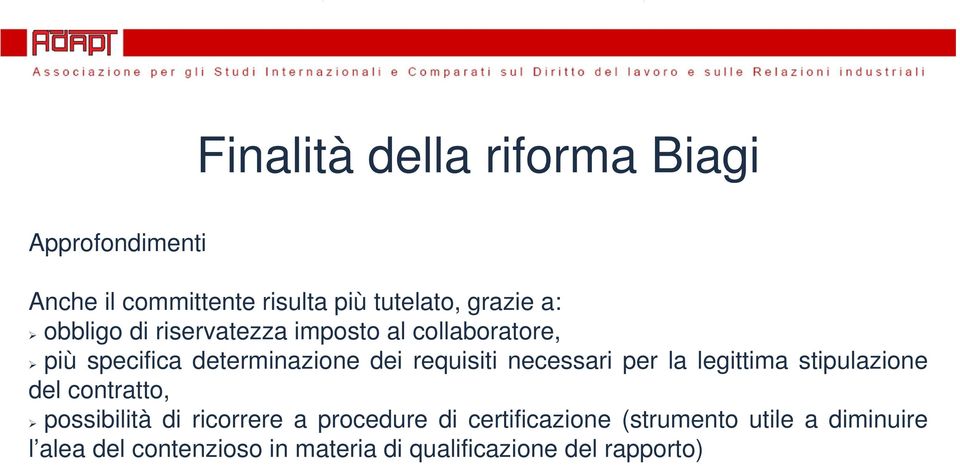 necessari per la legittima stipulazione del contratto, possibilità di ricorrere a procedure di