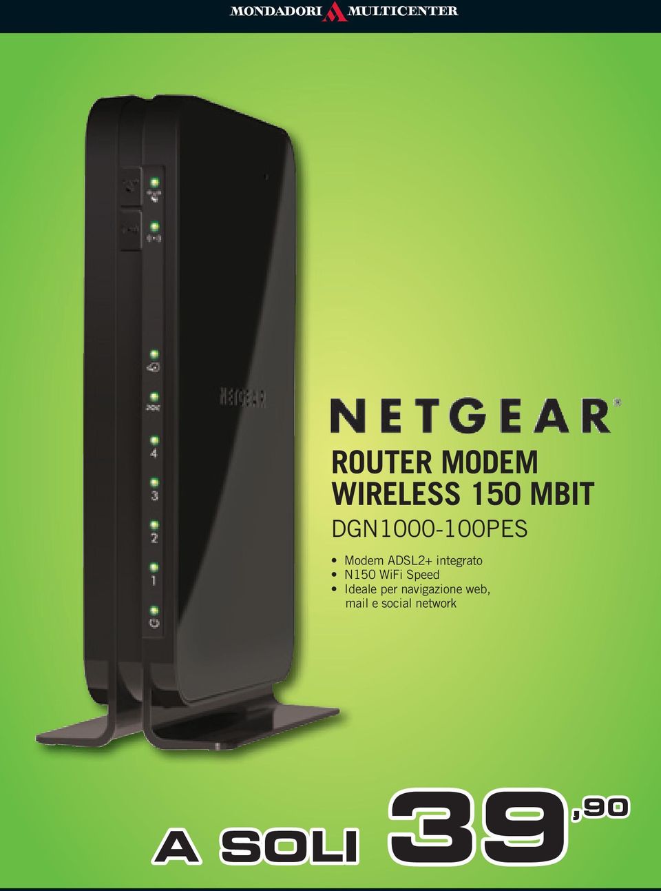 integrato N150 WiFi Speed Ideale per