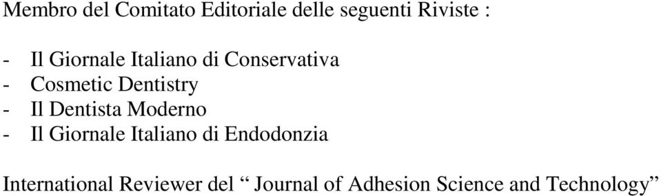 Dentista Moderno - Il Giornale Italiano di Endodonzia