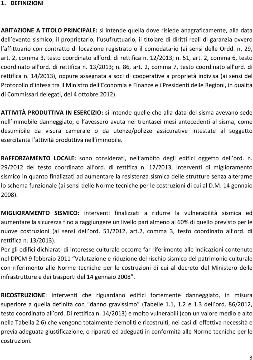 2, comma 6, testo coordinato all ord. di rettifica n.