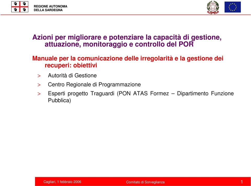 > Centro Regionale di Programmazione > Esperti progetto