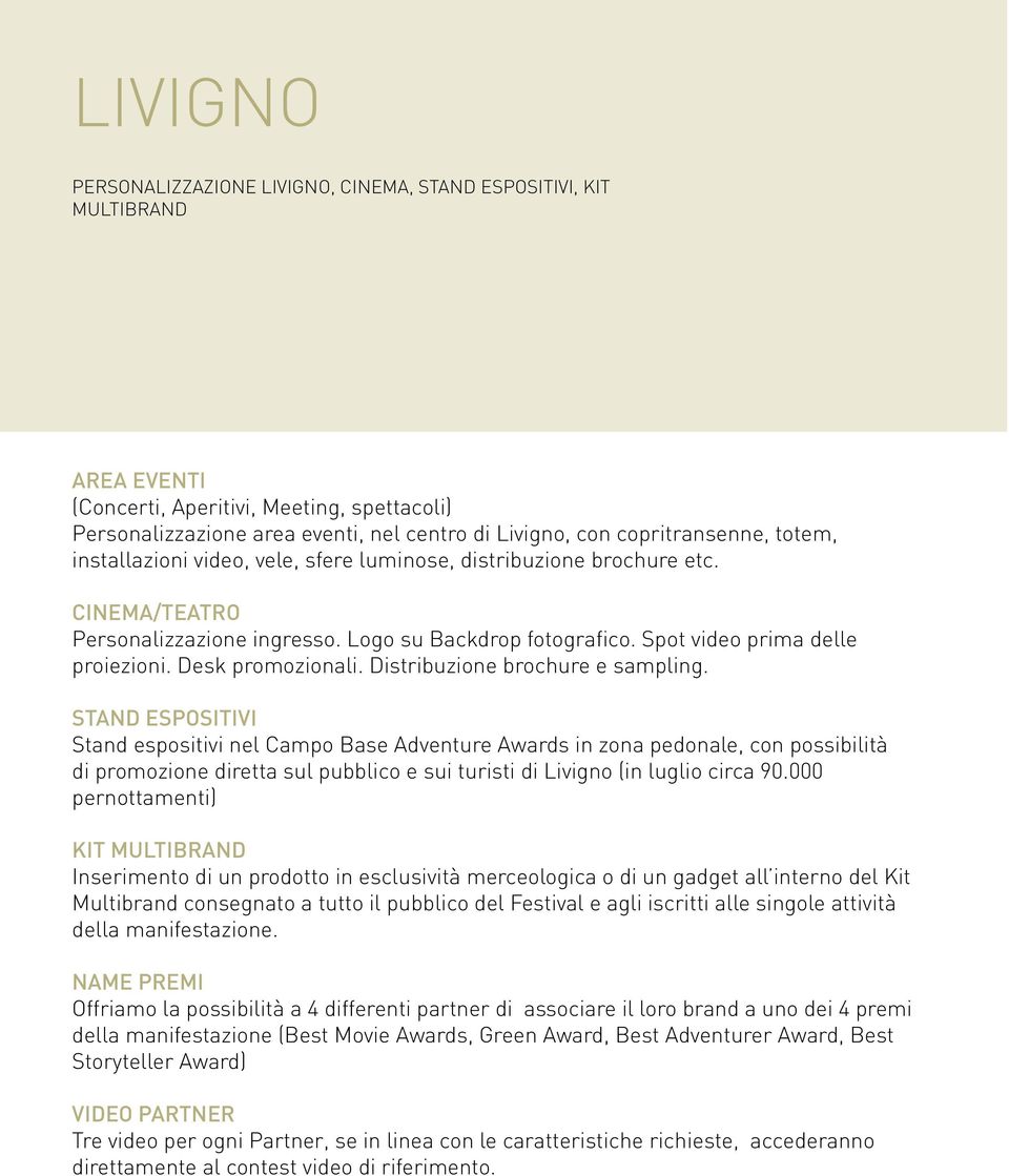 Desk promozionali. Distribuzione brochure e sampling.