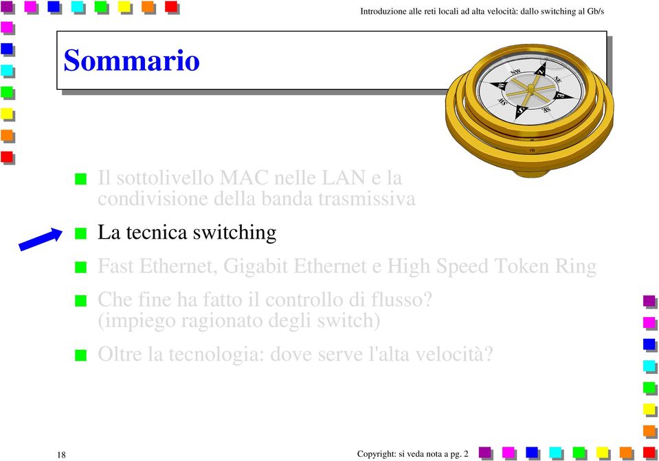 High Speed Token Ring Che fine ha fatto il controllo di flusso?