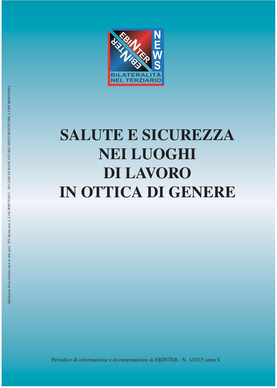 ROMANINA SALUTE E SICUREZZA NEI LUOGHI DI LAVORO IN OTTICA DI